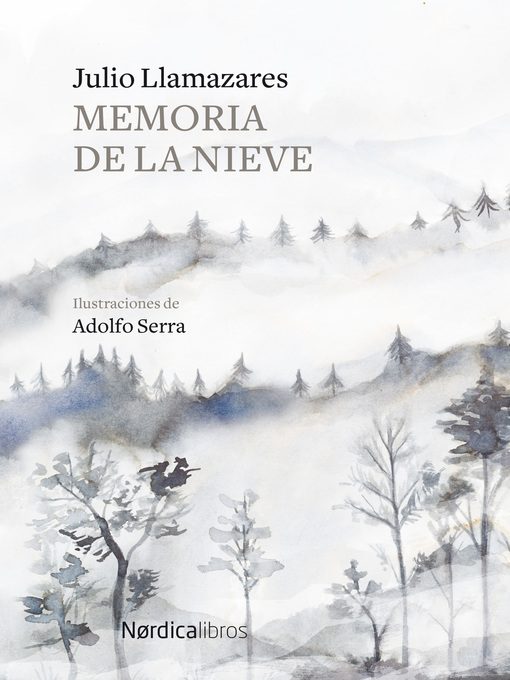 Title details for Memoria de la nieve by Julio Llamazares - Available